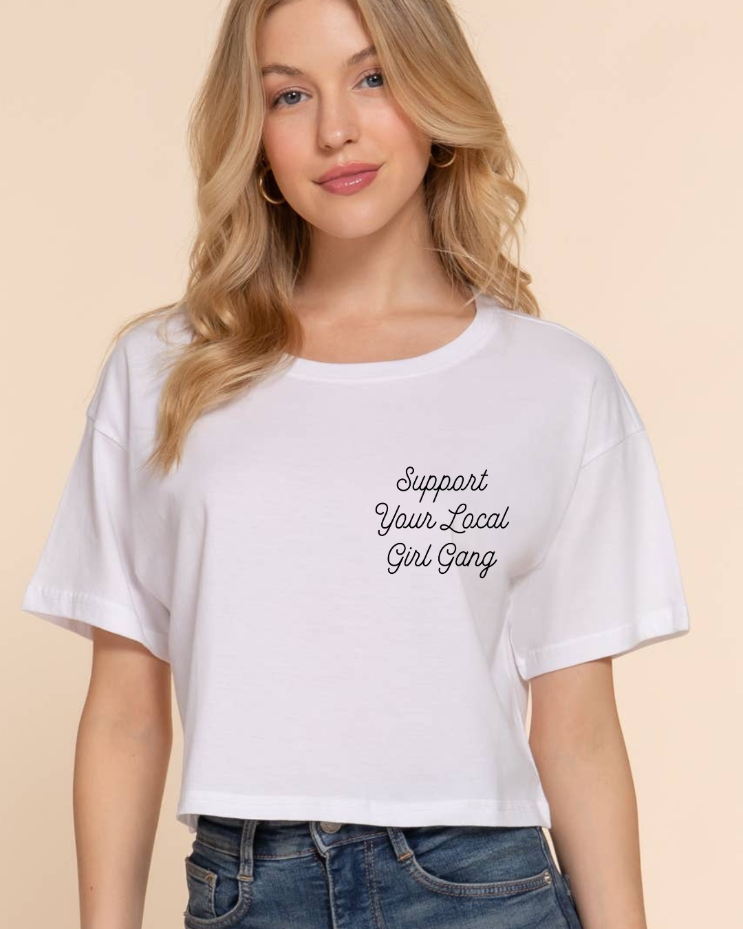 Support Your Local Girl Gang Cropped Tee