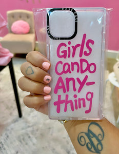 Girls can do anything phone case
